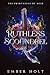 Ruthless Scoundrel by Ember Holt