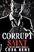 Corrupt Saint (The Terlizzis #0.5)