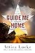 Guide Me Home (Highway 59, #3)