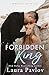 Forbidden King (Magnolia Falls, #3)