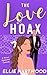 The Love Hoax (Fabulous Fifty Club #1)