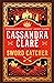 Sword Catcher by Cassandra Clare