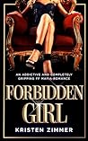 Forbidden Girl by Kristen Zimmer