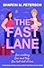 The Fast Lane