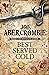 Best Served Cold by Joe Abercrombie