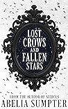 Lost Crows and Fallen Stars