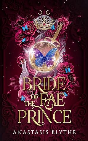 Bride of the Fae Prince by Anastasis Blythe