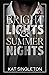 Bright Lights & Summer Nights (Black Tie Billionaires, #3)