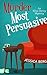 Murder Most Persuasive (Eliza Darcy Mysteries Book 2)