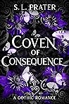 Coven of Consequence (Eternal Enemies, #2)