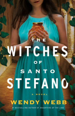 The Witches of Santo Stefano by Wendy     Webb