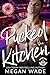 Pucked in the Kitchen (Curves on Ice, #1)