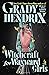 Witchcraft for Wayward Girls by Grady Hendrix