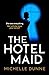 The Hotel Maid