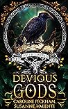 Devious Gods by Caroline Peckham