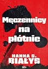 Męczennicy na płótnie by Hanna Szczukowska-Białys