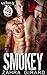 Smokey (Steel Reapers MC #4)