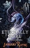 Eternally Rare (Shallow Cove Dimensions #3)