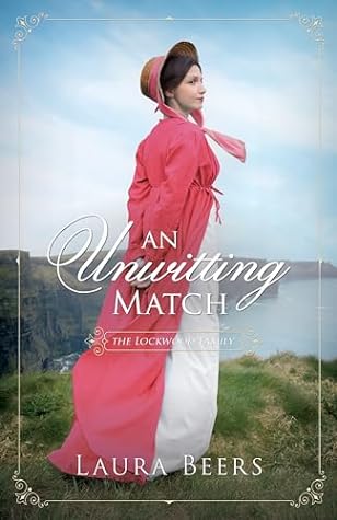 An Unwitting Match (The Lockwood Family Book 1)