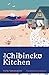 The Chibineko Kitchen (Meals to Remember at the Chibineko Kitchen, #1)