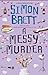 A Messy Murder (Decluttering Mysteries #4)