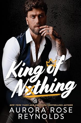 King of Nothing by Aurora Rose Reynolds