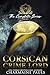 Corsican Crime Lord: The Complete Series