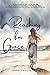 Reaching for Grace (Grace Church Series)