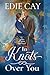 In Knots Over You (The Ladies Alpine Society #1)