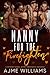 Nanny for the Firefighters by Ajme Williams