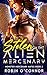 Stolen by the Alien Mercenary (Monster Mercenary Mates, #2)