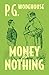 Money For Nothing by P.G. Wodehouse