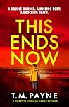 This Ends Now (Detective Sheridan Holler, #2)