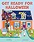 Get Ready for Halloween by Janet Nolan