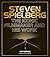 Steven Spielberg: The Iconic Filmmaker and His Work (Iconic Filmmakers Series)