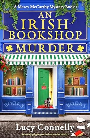 An Irish Bookshop Murder (Mercy McCarthy Mystery Book 1)