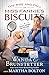 The Rise and Fall of Miss Fannie's Biscuits: A Cozy Amish Mystery