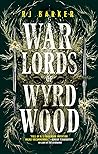 Warlords of Wyrdwood