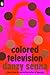 Colored Television