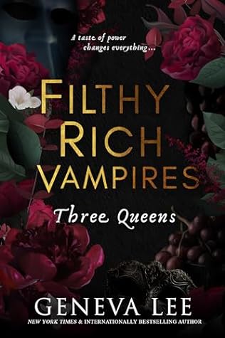 Filthy Rich Vampires by Geneva Lee