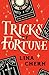 Tricks of Fortune