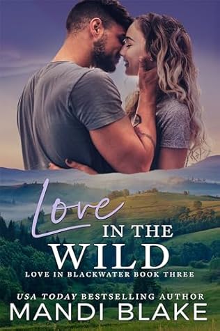 Love in the Wild by Mandi Blake