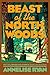 Beast of the North Woods (A Monster Hunter Mystery)