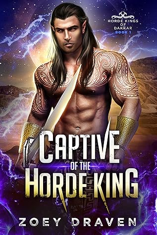 Captive of the Horde King (Horde Kings of Dakkar, #1)