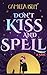 Don't Kiss and Spell (Paranormal Romance, #1)