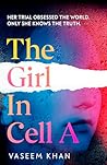 The Girl In Cell A