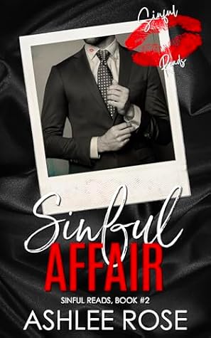 Sinful Affair by Ashlee Rose