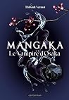 Mangaka (Tome 1) ...