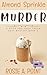 Almond Sprinkle Murder (A Spies and Food Truck Cozy Mystery Book 5)