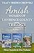 Amish Women of Lawrence County Trilogy Books 1-3: Amish Romance Series - Three Novels in One Volume